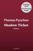Cover-Bild zum Titel 'Shadow Ticket' von 'Thomas Pynchon'
