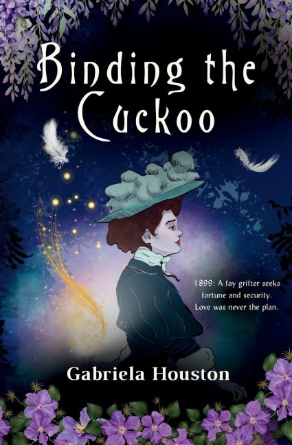 Binding the Cuckoo - Gabriela Houston