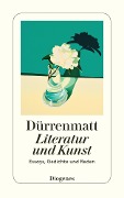 Literatur und Kunst - Friedrich Dürrenmatt