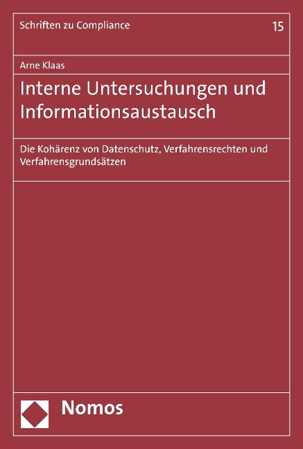 Interne Untersuchungen und Informationsaustausch - Arne Klaas