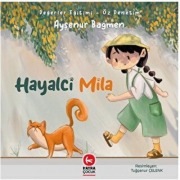 Cover-Bild zum Titel 'Hayalci Mila' von 'Aysenur Bagmen'