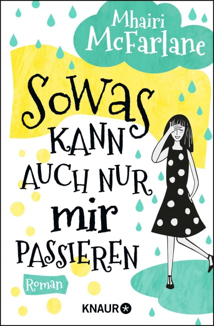 Sowas kann auch nur mir passieren - Mhairi Mcfarlane