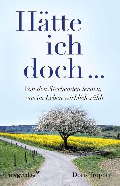 Hätte ich doch ... - Doris Tropper
