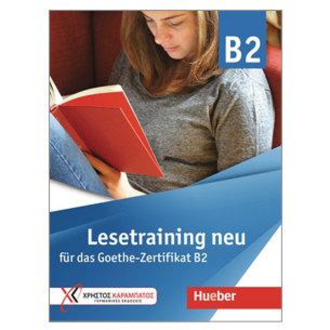 Lesetraining neu für das Goethe-Zertifikat B2 - Daniela Paradi-Stai, Agapi Virginia Spyratou