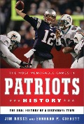 Cover-Bild zum Titel 'The Most Memorable Games in Patriots History' von 'Jim Baker, Bernard M. Corbett'