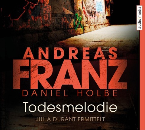 Todesmelodie - Andreas Franz, Daniel Holbe
