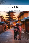 Cover-Bild zum Titel 'Soul of Kyoto' von 'Thierry Teyssier'
