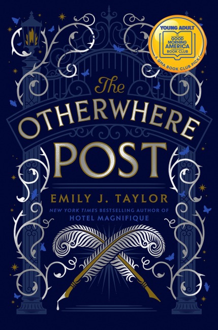 The Otherwhere Post (A Good Morning America YA Book Club Pick) - Emily J. Taylor