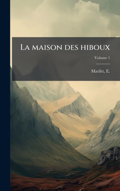 La maison des hiboux - 