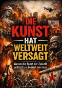 Cover-Bild zum Titel 'Die Kunst hat weltweit versagt' von 'Dominik Mikulaschek'