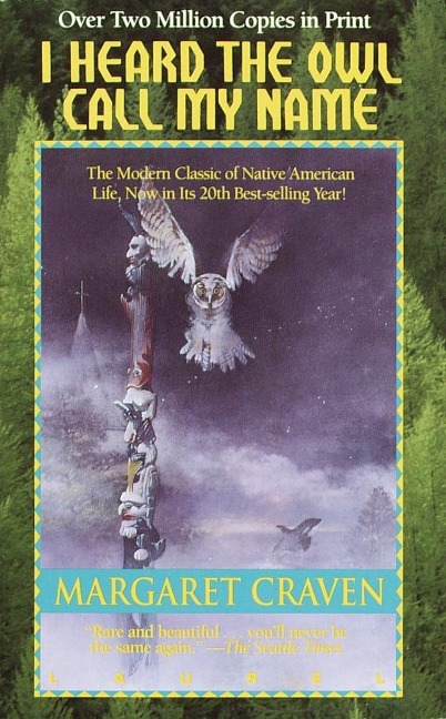 I Heard the Owl Call My Name - Margaret Craven