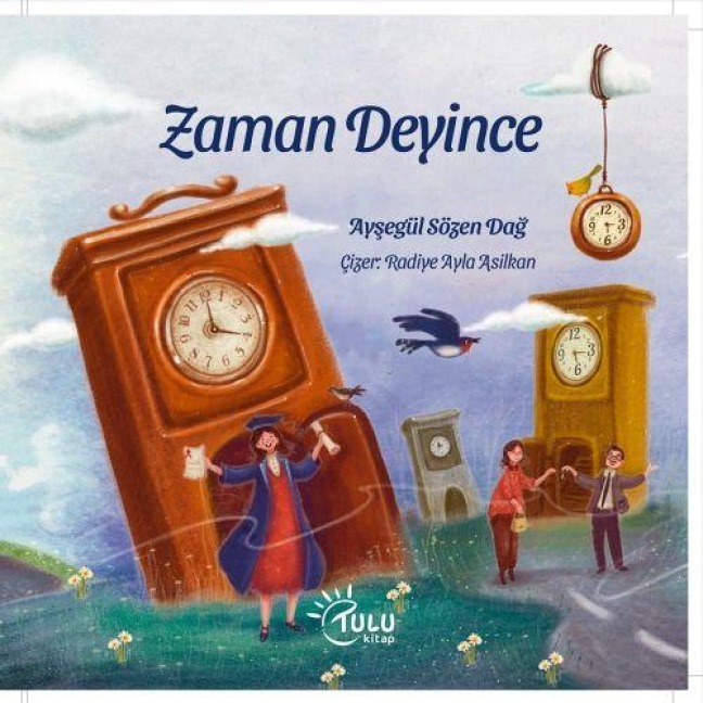 Zaman Deyince - Aysegül Sözen Dag