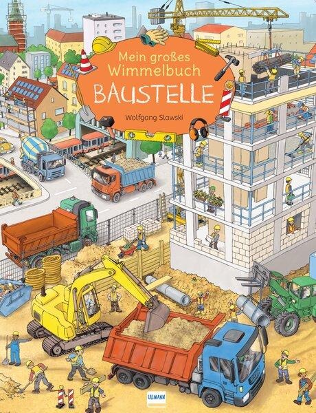 Mein großes Wimmelbuch Baustelle - 