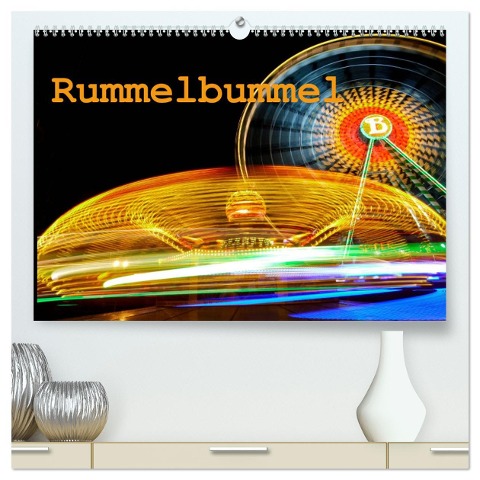 Rummelbummel (hochwertiger Premium Wandkalender 2024 DIN A2 quer), Kunstdruck in Hochglanz - Bernd Ellerbrock