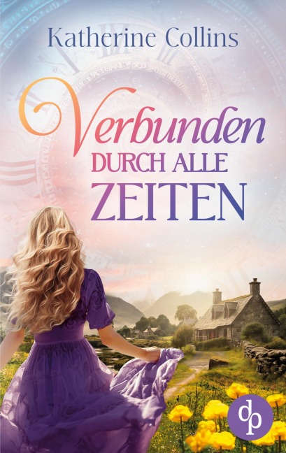 Verbunden durch alle Zeiten - Katherine Collins