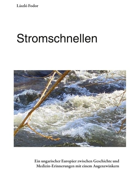 Stromschnellen - László Fodor