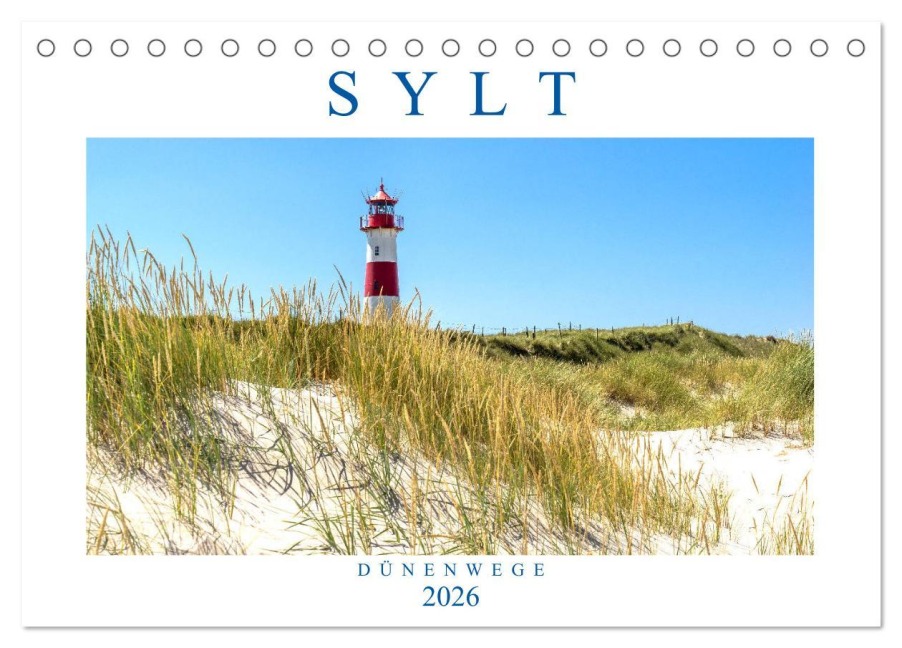 SYLT Dünenwege (Tischkalender 2026 DIN A5 quer), CALVENDO Monatskalender - Andrea Dreegmeyer