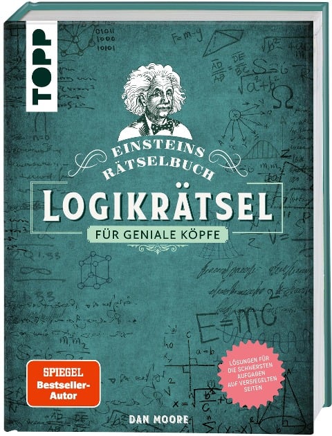 Einsteins Rätselbuch - Logikrätsel für geniale Köpfe - Dan Moore