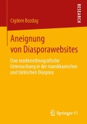Cover-Bild zum Titel 'Aneignung von Diasporawebsites' von 'Cigdem Bozdag'