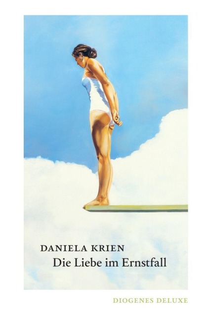 Die Liebe im Ernstfall - Daniela Krien