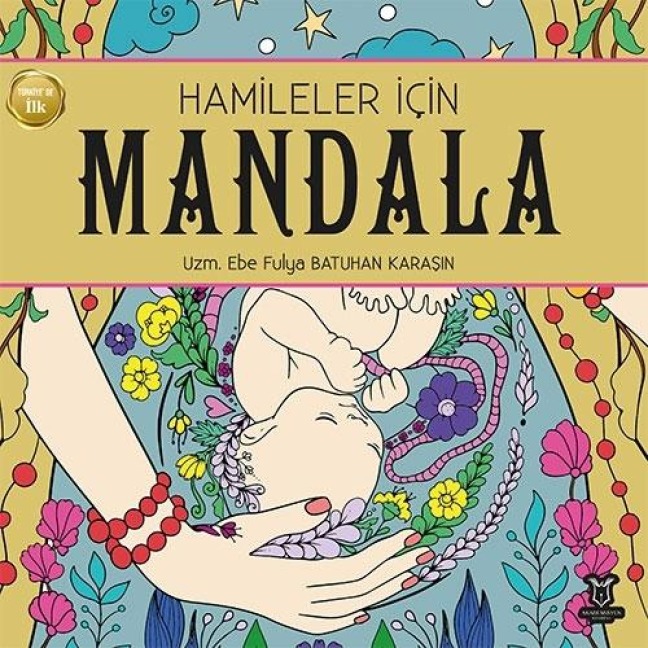 Hamileler Icin Mandala - Fulya Batuhan Karasin