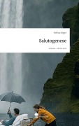 Cover-Bild zum Titel 'Salutogenese. Life is a Story - story.one' von 'Helena Singer'