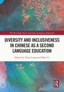 Cover-Bild zum Titel 'Diversity and Inclusiveness in Chinese as a Second Language Education' von ''