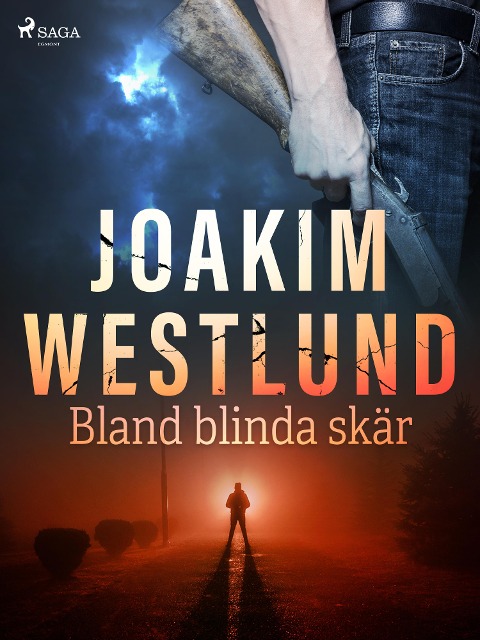 Bland blinda skär - Joakim Westlund