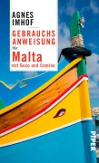 Cover-Bild zum Titel 'Gebrauchsanweisung für Malta' von 'Agnes Imhof'