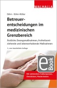 Cover-Bild zum Titel 'Betreuerentscheidungen im medizinischen Grenzbereich' von 'Horst Böhm, Ulrike Böhm-Rößler'