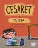 Cesaret Hep Yanimda - Saniye Bencik Kangal