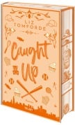 Cover-Bild zum Titel 'Caught Up' von 'Liz Tomforde'