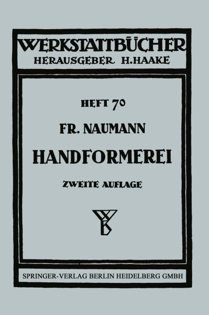 Handformerei - F. Naumann