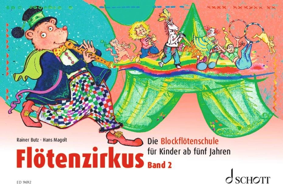 Flötenzirkus Band 2 - Rainer Butz, Hans Magolt
