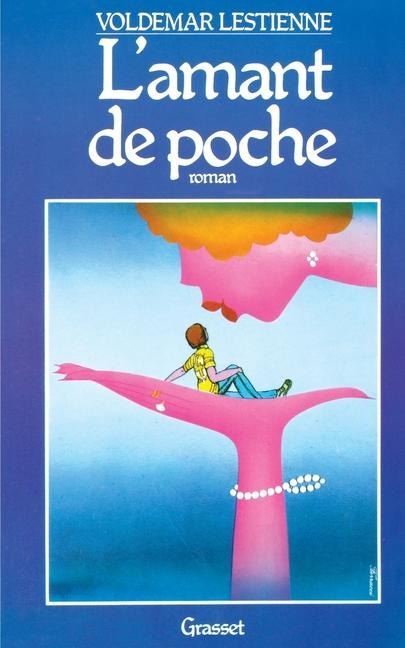 L'amant de poche - Voldemar Lestienne