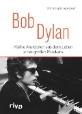 Cover-Bild zum Titel 'Bob Dylan' von 'Christoph Spöcker'