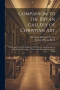 Cover-Bild zum Titel 'Companion to the Bryan Gallery of Christian Art' von 'New-York Historical Society'