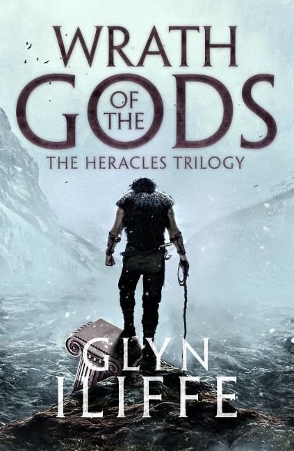 Wrath of the Gods - Glyn Iliffe