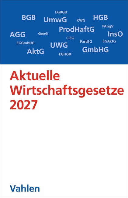 Aktuelle Wirtschaftsgesetze 2027 - 