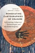 Cover-Bild zum Titel 'Remediating Cartographies of Erasure' von ''