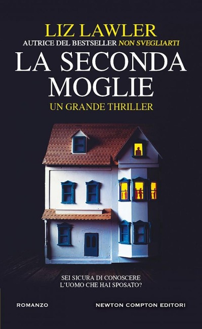 La seconda moglie - Liz Lawler
