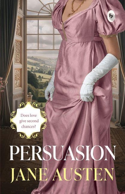 Persuasion - Classics - Jane Austen