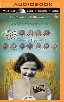 The Luck of the Buttons - Anne Ylvisaker