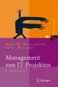Cover-Bild zum Titel 'Management von IT-Projekten' von 'Hans W. Wieczorrek, Peter Mertens'