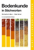 Cover-Bild zum Titel 'Bodenkunde in Stichworten' von 'Winfried E. H. Blum, Peter Schad'