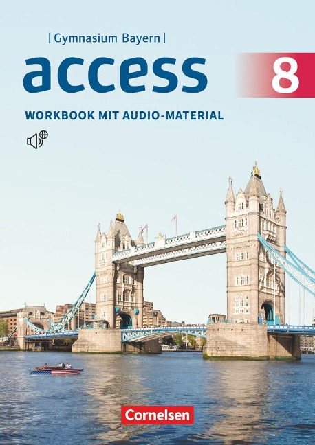 Access 8. Jahrgangsstufe - Bayern - Workbook mit Audios online - 