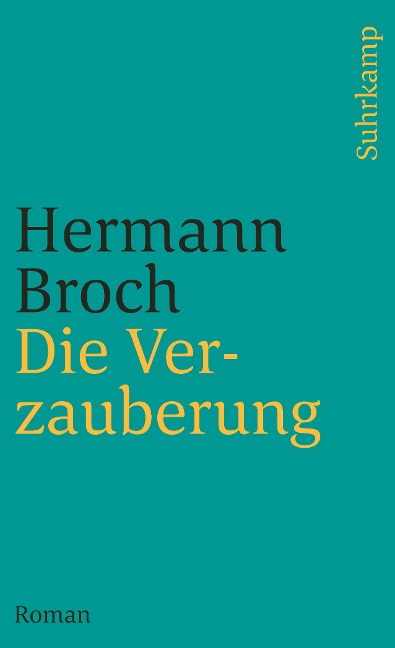 Die Verzauberung - Hermann Broch