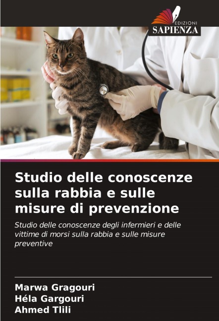 Studio delle conoscenze sulla rabbia e sulle misure di prevenzione - Marwa Gragouri, Hela Gargouri, Ahmed Tlili
