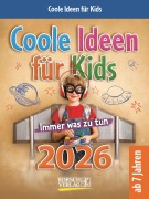 Coole Ideen für Kids 2026 - 