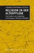 Cover-Bild zum Titel 'Religion in der Altenpflege' von 'Susanne Stentenbach-Petzold'